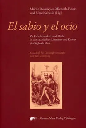 Baxmeyer / Peters / Schaub |  El sabio y el ocio | Buch |  Sack Fachmedien