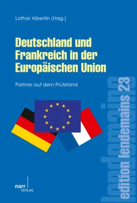 Albertin |  Deutschland und Frankreich in der Europäischen Union | Buch |  Sack Fachmedien