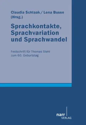 Busse / Schlaak |  Sprachkontakte, Sprachvariation und Sprachwandel | Buch |  Sack Fachmedien