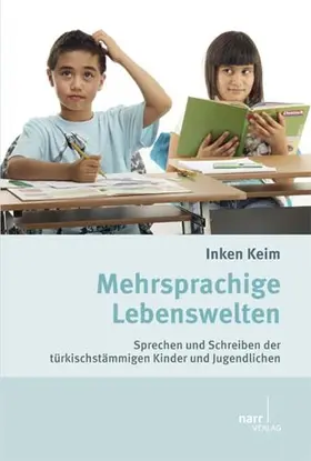 Keim |  Mehrsprachige Lebenswelten | Buch |  Sack Fachmedien