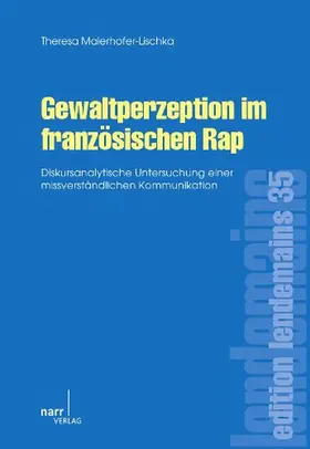 Maierhofer-Lischka |  Gewaltperzeption im französischen Rap | Buch |  Sack Fachmedien