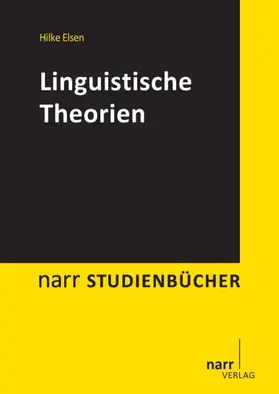 Elsen | Linguistische Theorien | Buch | 978-3-8233-6847-2 | sack.de