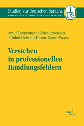 Deppermann / Reitemeier / Schmitt |  Verstehen in professionellen Handlungsfeldern | eBook | Sack Fachmedien