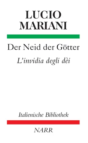 Mariani / Bucciol / Fingerhut |  Der Neid der Götter / L'invidia degli dèi | eBook | Sack Fachmedien