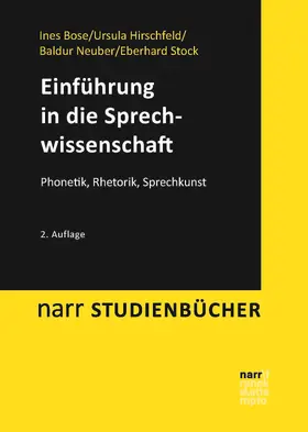 Bose / Hirschfeld / Neuber |  Einführung in die Sprechwissenschaft | eBook | Sack Fachmedien