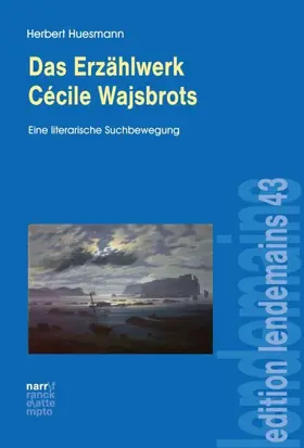 Huesmann |  Das Erzählwerk Cécile Wajsbrots | Buch |  Sack Fachmedien