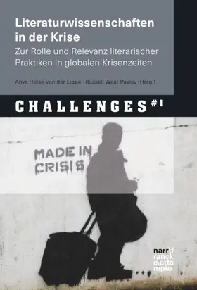 Heise-von der Lippe / West-Pavlov |  Literaturwissenschaften in der Krise | Buch |  Sack Fachmedien