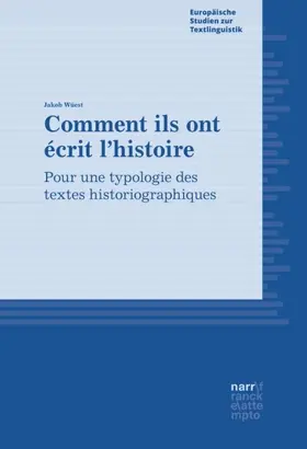 Wüest |  Comment ils ont écrit l'histoire | Buch |  Sack Fachmedien