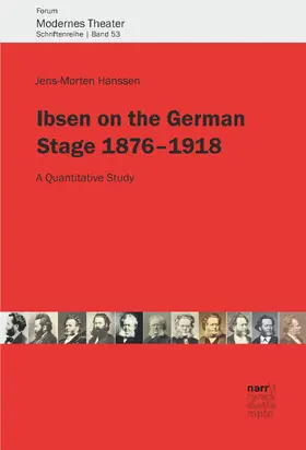 Hanssen |  Ibsen on the German Stage 1876-1918 | Buch |  Sack Fachmedien