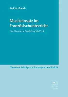 Rauch |  Musikeinsatz im Französischunterricht | Buch |  Sack Fachmedien