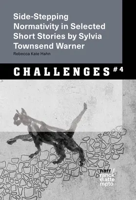 Hahn |  Side-Stepping Normativity in Selected Short Stories by Sylvia Townsend Warner | Buch |  Sack Fachmedien