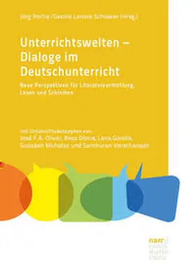 Roche / Schiewer |  Unterrichtswelten – Dialoge im Deutschunterricht | Buch |  Sack Fachmedien