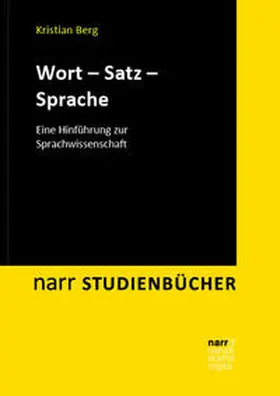 Berg |  Wort - Satz - Sprache | Buch |  Sack Fachmedien