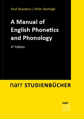 Skandera / Burleigh | A Manual of English Phonetics and Phonology | Buch | 978-3-8233-8449-6 | sack.de