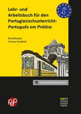 Hendrich / Bertram / Both |  Lehr- und Arbeitsbuch für den Portugiesischunterricht: Português em Prática | Buch |  Sack Fachmedien