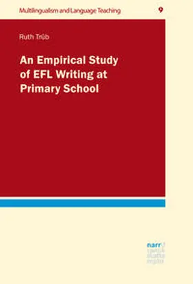 Trüb |  An Empirical Study of EFL Writing at Primary School | Buch |  Sack Fachmedien