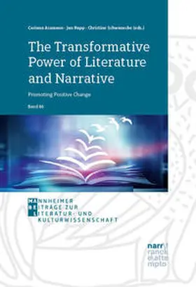 Assmann / Rupp / Schwanecke |  The Transformative Power of Literature and Narrative: Promoting Positive Change | Buch |  Sack Fachmedien