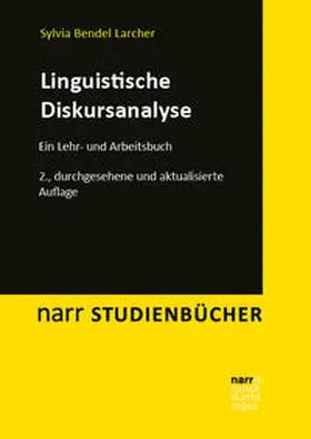 Bendel Larcher | Linguistische Diskursanalyse | Buch | 978-3-8233-8586-8 | sack.de