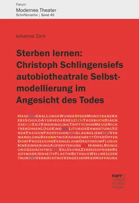 Zorn |  Sterben lernen:  Christoph Schlingensiefs autobiotheatrale Selbstmodellierung im Angesicht des Todes | eBook | Sack Fachmedien