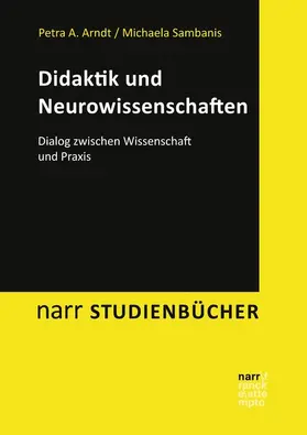Arndt / Sambanis |  Didaktik und Neurowissenschaften | eBook | Sack Fachmedien