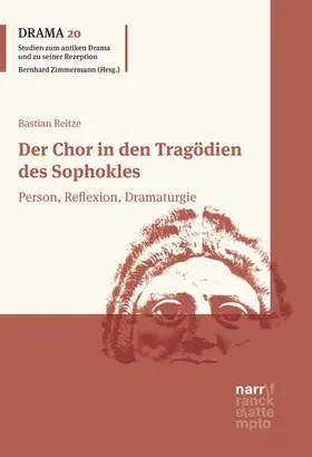 Reitze |  Der Chor in den Tragödien des Sophokles | eBook | Sack Fachmedien