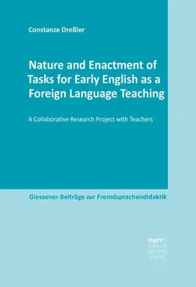 Dreßler | Nature and Enactment of Tasks for Early English as a Foreign Language Teaching | E-Book | sack.de