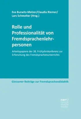 Burwitz-Melzer / Riemer / Schmelter |  Rolle und Professionalität von Fremdsprachenlehrpersonen | eBook | Sack Fachmedien