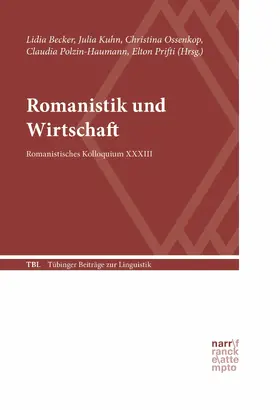 Becker / Kuhn / Ossenkop |  Romanistik und Wirtschaft | eBook | Sack Fachmedien