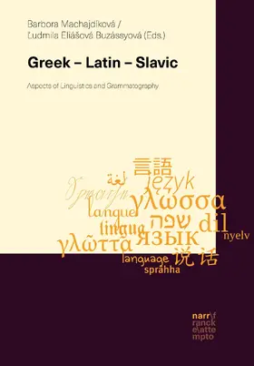 Machajdíková / EliáSová Buzássyová |  Greek - Latin - Slavic | eBook | Sack Fachmedien