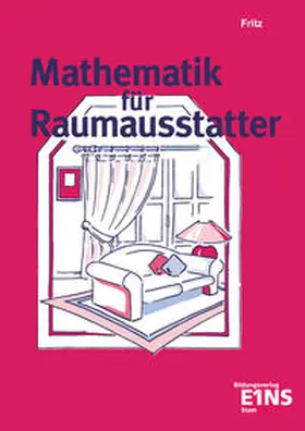Fritz |  Mathematik für Raumausstatter | Buch |  Sack Fachmedien