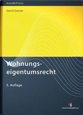 Greiner |  Wohnungseigentumsrecht | Buch |  Sack Fachmedien