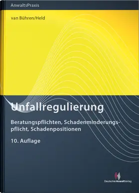 van Bühren / Held |  Unfallregulierung | Buch |  Sack Fachmedien