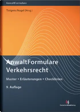 Tietgens / Nugel |  AnwaltFormulare Verkehrsrecht | Buch |  Sack Fachmedien