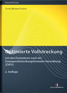 Goebel |  Optimierte Vollstreckung | Buch |  Sack Fachmedien