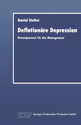 Stelter |  Deflationäre Depression | Buch |  Sack Fachmedien