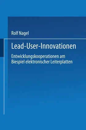 Nagel |  Lead User Innovationen | Buch |  Sack Fachmedien