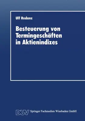  Besteuerung von Termingeschäften in Aktienindizes | Buch |  Sack Fachmedien