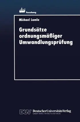  Grundsätze ordnungsmäßiger Umwandlungsprüfung | Buch |  Sack Fachmedien