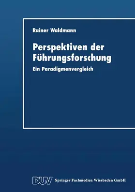  Perspektiven der Führungsforschung | Buch |  Sack Fachmedien