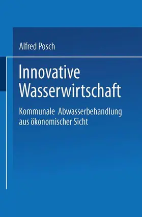 Posch |  Innovative Wasserwirtschaft | Buch |  Sack Fachmedien