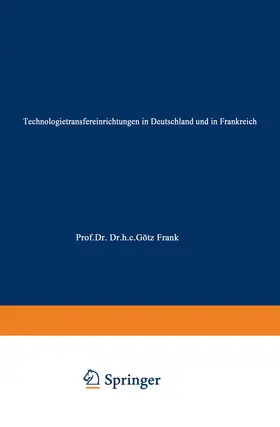 Streubel |  Technologietransfereinrichtungen in Deutschland und in Frankreich | Buch |  Sack Fachmedien