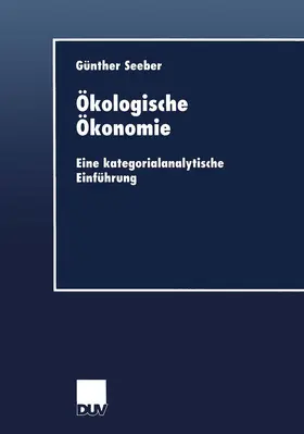 Seeber |  Ökologische Ökonomie | Buch |  Sack Fachmedien