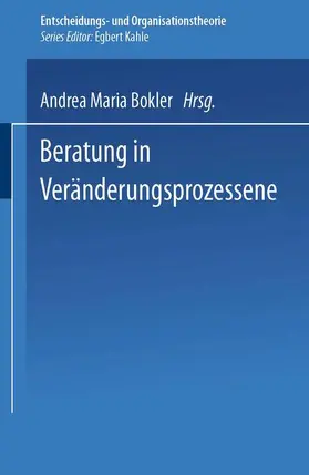 Bokler |  Beratung in Veränderungsprozessen | Buch |  Sack Fachmedien