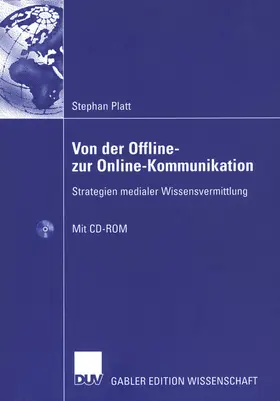 Platt |  Von der Offline- zur Online-Kommunikation | Buch |  Sack Fachmedien