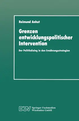 Anhut |  Grenzen entwicklungspolitischer Intervention | Buch |  Sack Fachmedien