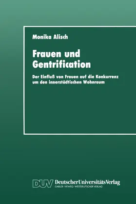 Alisch |  Frauen und Gentrification | Buch |  Sack Fachmedien