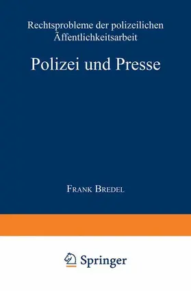 Bredel |  Polizei und Presse | Buch |  Sack Fachmedien