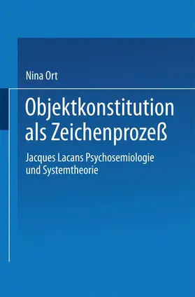  Objektkonstitution als Zeichenprozeß | Buch |  Sack Fachmedien