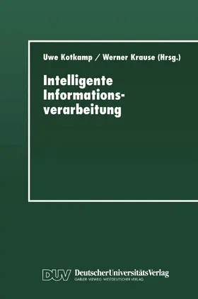 Krause / Kotkamp |  Intelligente Informationsverarbeitung | Buch |  Sack Fachmedien