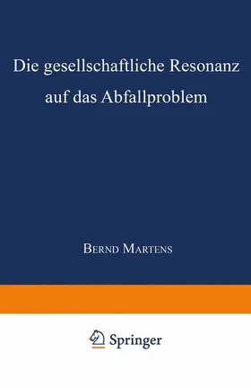 Die gesellschaftliche Resonanz auf das Abfallproblem | Buch | 978-3-8244-4338-3 | sack.de